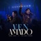 Ven Amado (feat. Juan Carlos Alvarado) - Genesis Campos lyrics