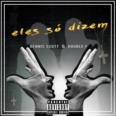 Eles Só Dizem - Single