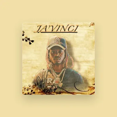 Listen to Ja’Vinci, watch music videos, read bio, see tour dates & more!