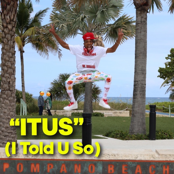 ITUS (I Told U So) - Single