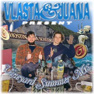 Vlasta & Juana Present: Vineyard Summer Mix - EP