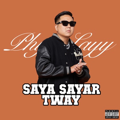 Saya Sayar Tway - Single
