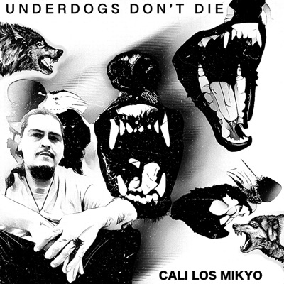 Underdogs Don't Die - EP