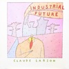 Industrial Future (2021 Remastered Version)