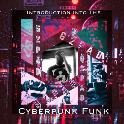 Introduction Into the Cyberpunk Funk (EP Version)