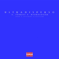 Ultradisperso - Single - A. Tourist & Hydrologikk