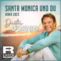 Santa Monica und DU Remix 2023