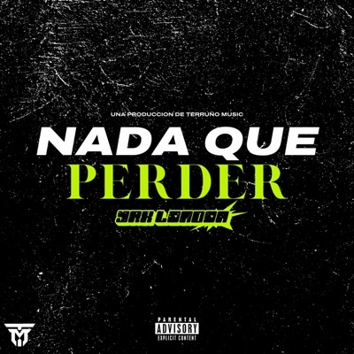 Nada Que Perder - Single