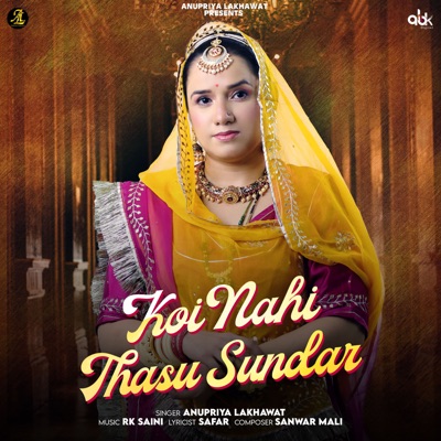 Koi Nahi Thasu Sundar (feat. RK Saini) - Single