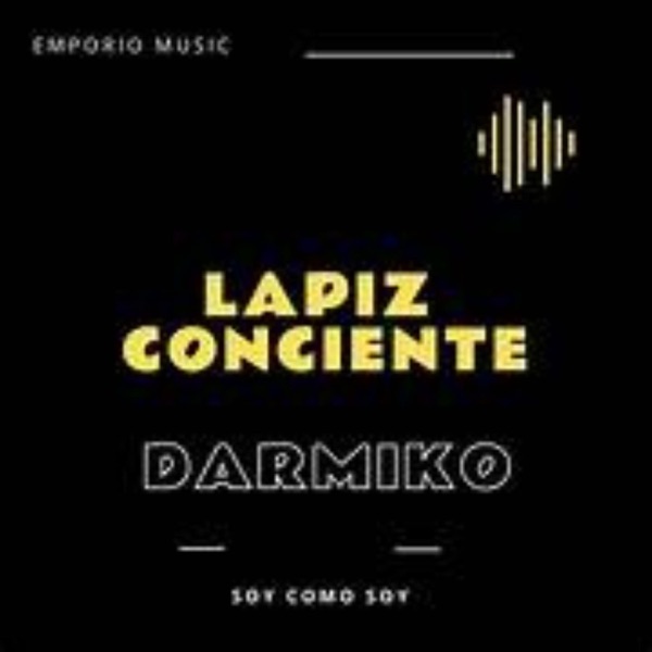 Soy como soy x Lapiz Conciente (feat. Emporio musik)