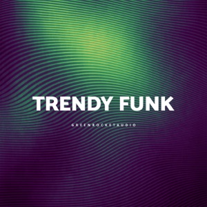 Trendy Funk