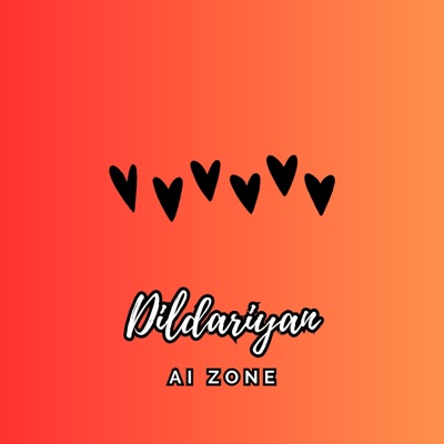 AI Zone - Dildariyan