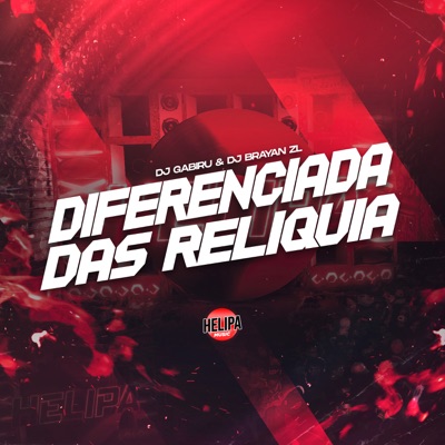 Diferenciada das Reliquia - Single