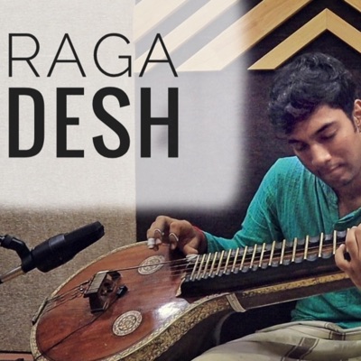 The Bliss of Raga Desh - Single