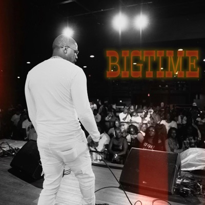 Bigtime - Single