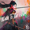 Blade To the Heart - Single