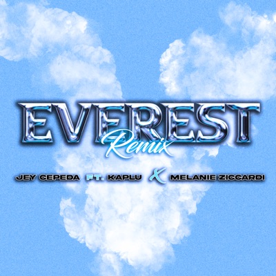 Everest (Remix) - Single