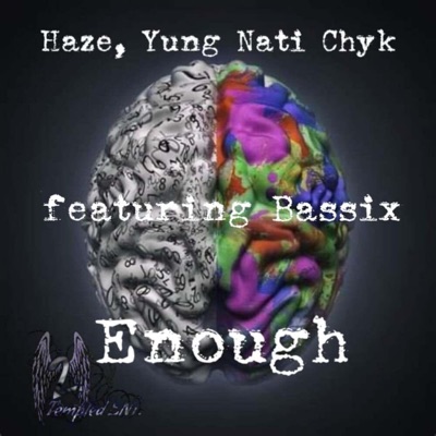 Enough (feat. Bassix) - Single