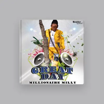 Listen to Millionaire Milly, watch music videos, read bio, see tour dates & more!
