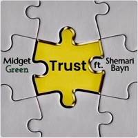 Trust (feat. Shemari Bayn) - Single - Midget Green