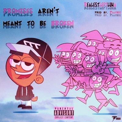Promises Aren't Meant To Be Broken - EP
