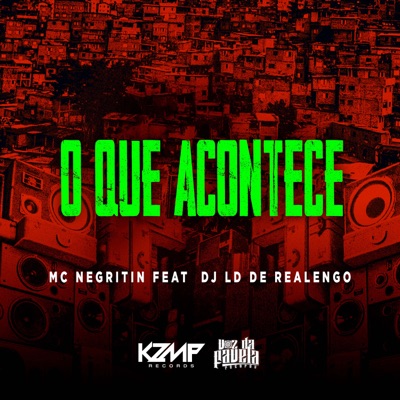 O Que Acontece (feat. Dj LD de Realengo) - Single