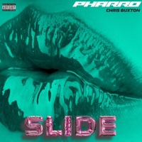 SLIDE (feat. Chris Buxton) - Single - Young Pharro