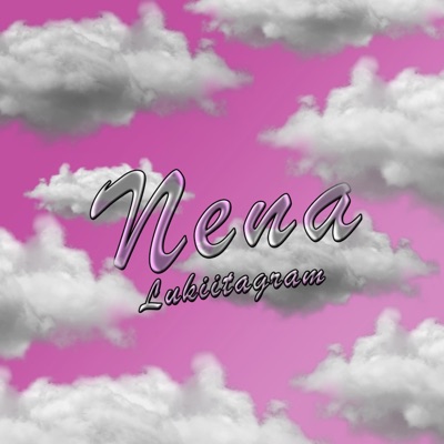 NENA (feat. Lukiitagram) - Single