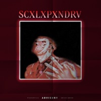 SCXLXPXNDRV - Single - Scrxms