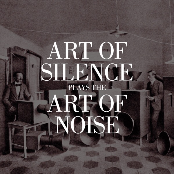 Plays the Art of Noise (feat. J.J. Jeczalik) - Single