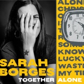 Sarah Borges - Wouldn't Know You