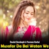 Musafar Da Bal Watan We