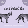 Don't Drink & Jive - Glenn Gatsby & Wolfgang Lohr