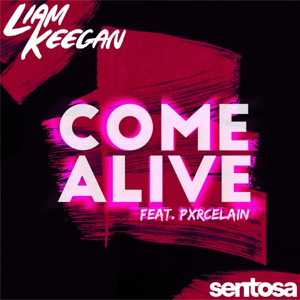 Come Alive (feat. Pxcelain) - Single