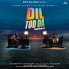 Till Aly Dil Tod Da (Remix) [Remix Version] Dil Tod Da (Remix) [Remix Version] - Single