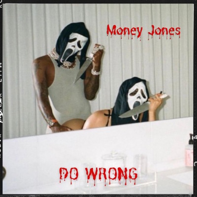 Do Wrong - Single