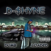 Drinkin Clear - Single - D-$hyne