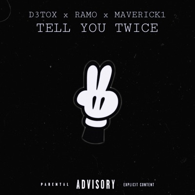 Tell You Twice - Single