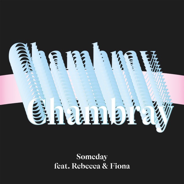 Someday (feat. Rebecca & Fiona) [Club Mix Edit] - Single
