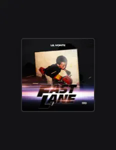 Ascolta Lil Vonte, guarda video musicali, leggi la biografia, vedi le date del tour & altro!