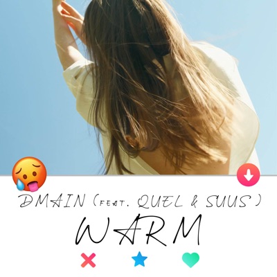 Warm (feat. Suus & Quel) - Single