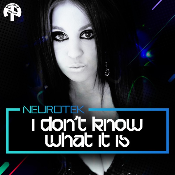 I Don't Know What It Is - Single