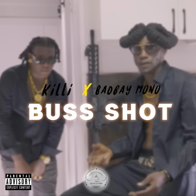 Buss Shot (feat. Badbay Mono) - Single