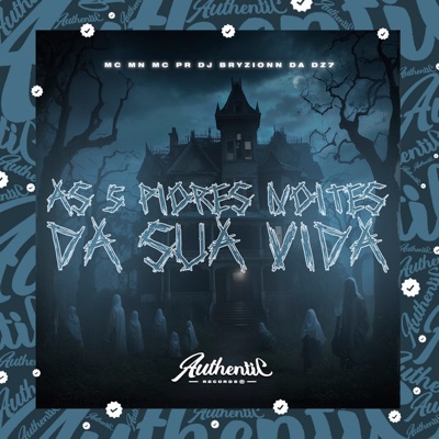 As 5 Piores Noites da Sua Vida (feat. MC MN & MC Pr) - Single