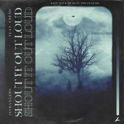 Shout It out Loud - Single
