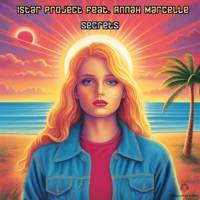 Secrets - Single - ISTAR Project & Annah Marcelle