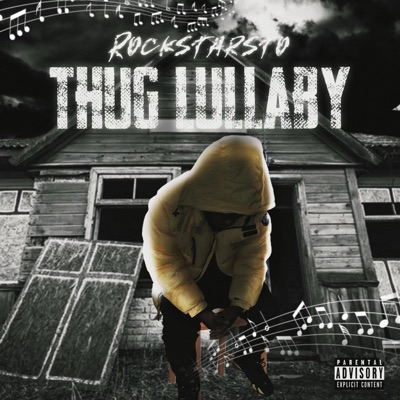 Thug Lullaby - Single