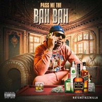 Pass me the Bah Bah - Single - Finatticz & RATCHETAZZKILLA