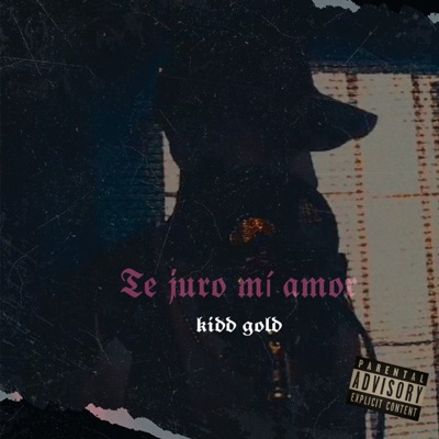 Te Juro Mí Amor - Single