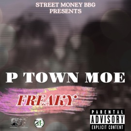 Freaky P Town Moe
